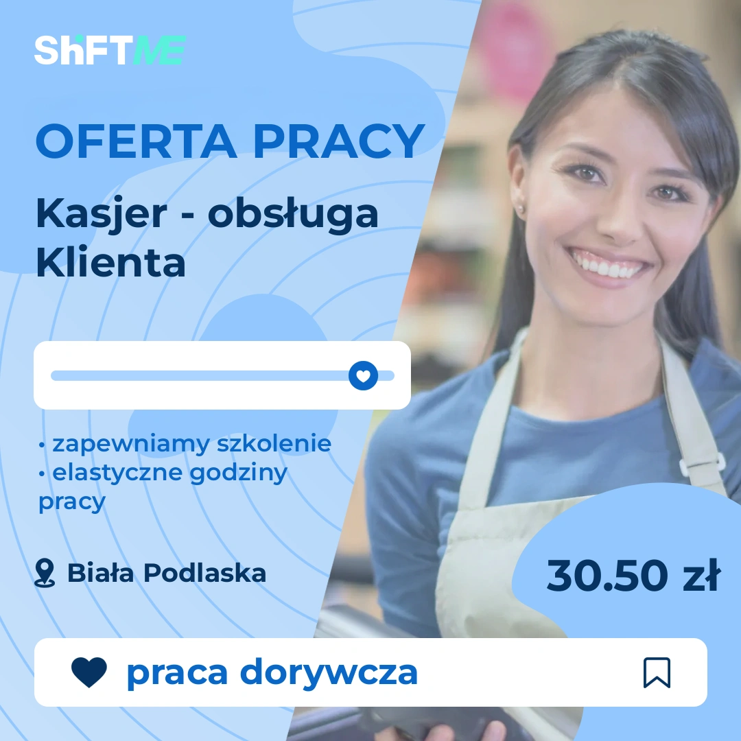 Oferta pracy Kasjer - obsługa Klienta Biała Podlaska, s000i-1x3n-pl