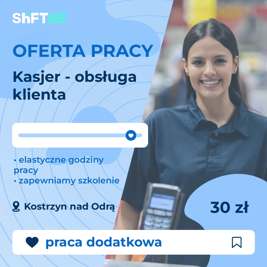 Oferta pracy Kasjer - obsługa klienta Kostrzyn nad Odrą, s0002-1ypw-pl