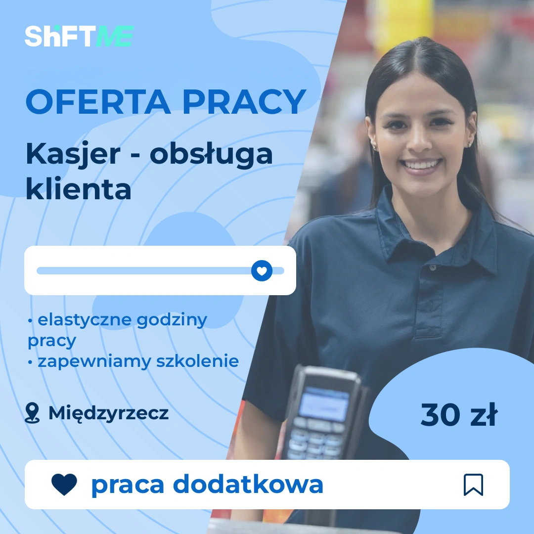 Oferta pracy Kasjer - obsługa klienta Międzyrzecz, s0002-24vg-pl