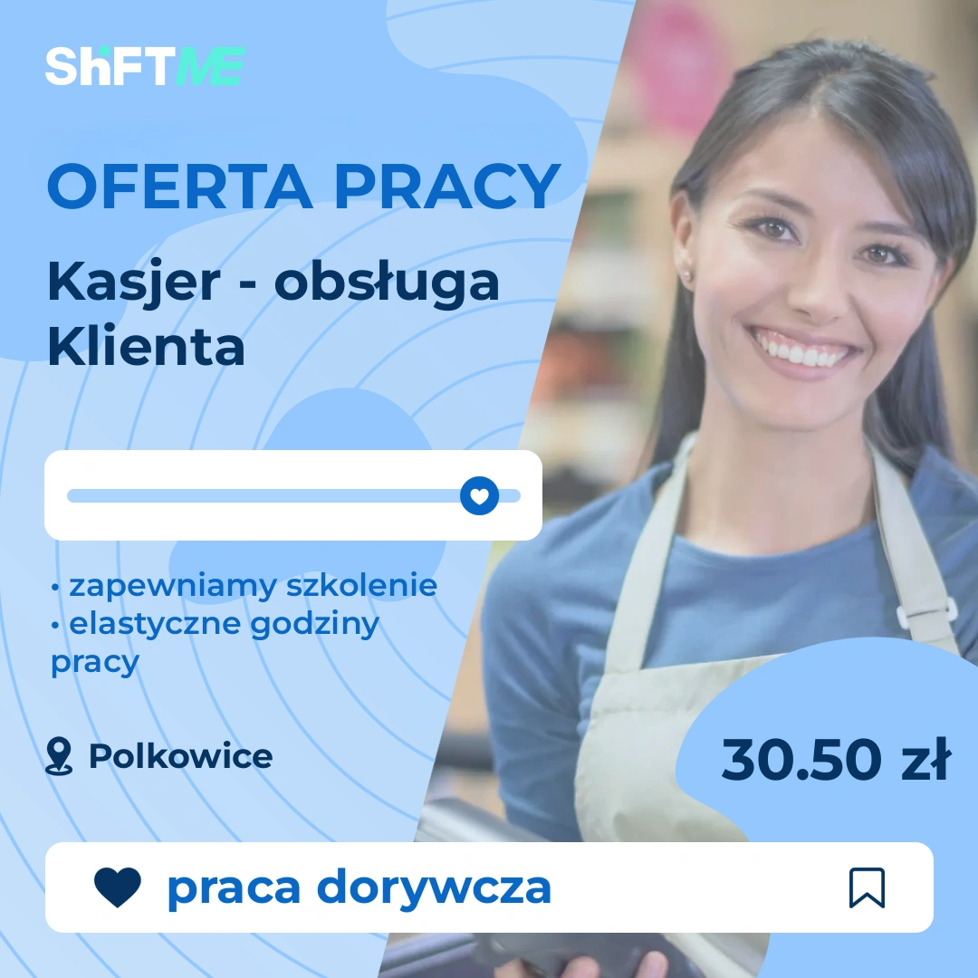 Oferta pracy Kasjer - obsługa Klienta Polkowice, s000i-246k-pl
