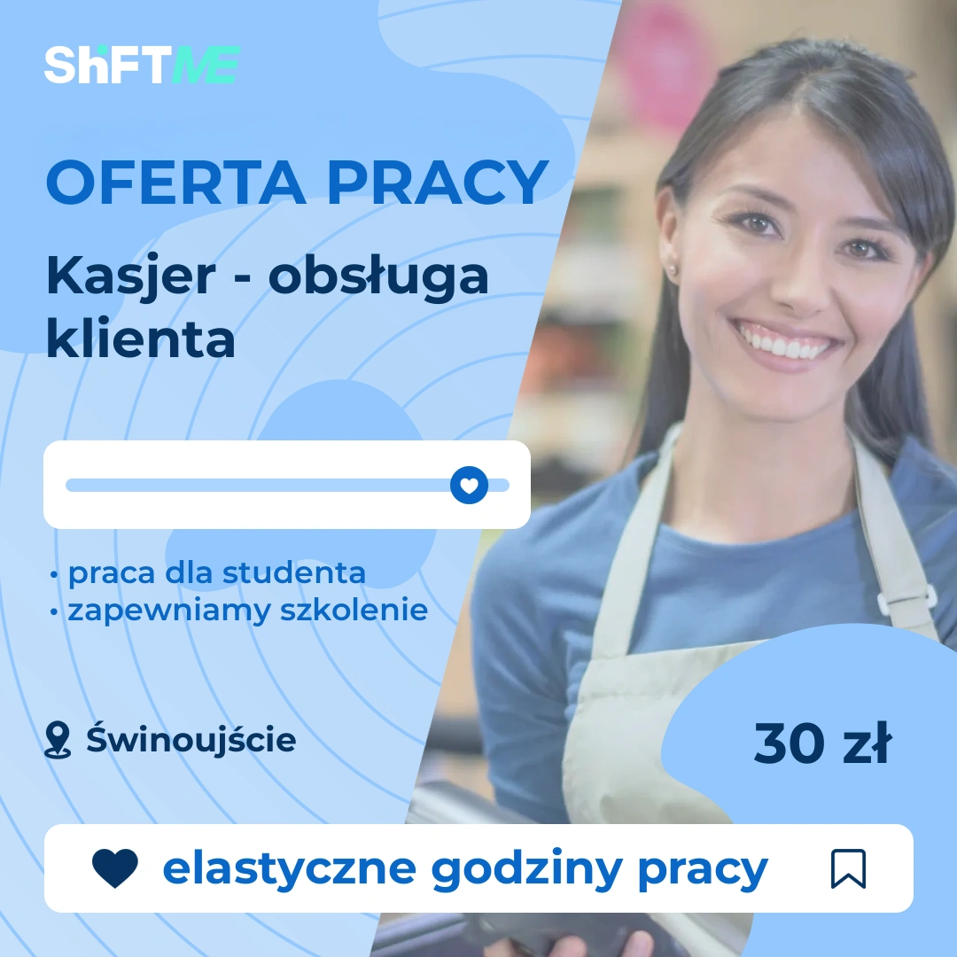 Oferta pracy Kasjer - obsługa klienta Świnoujście, s0002-00is-pl