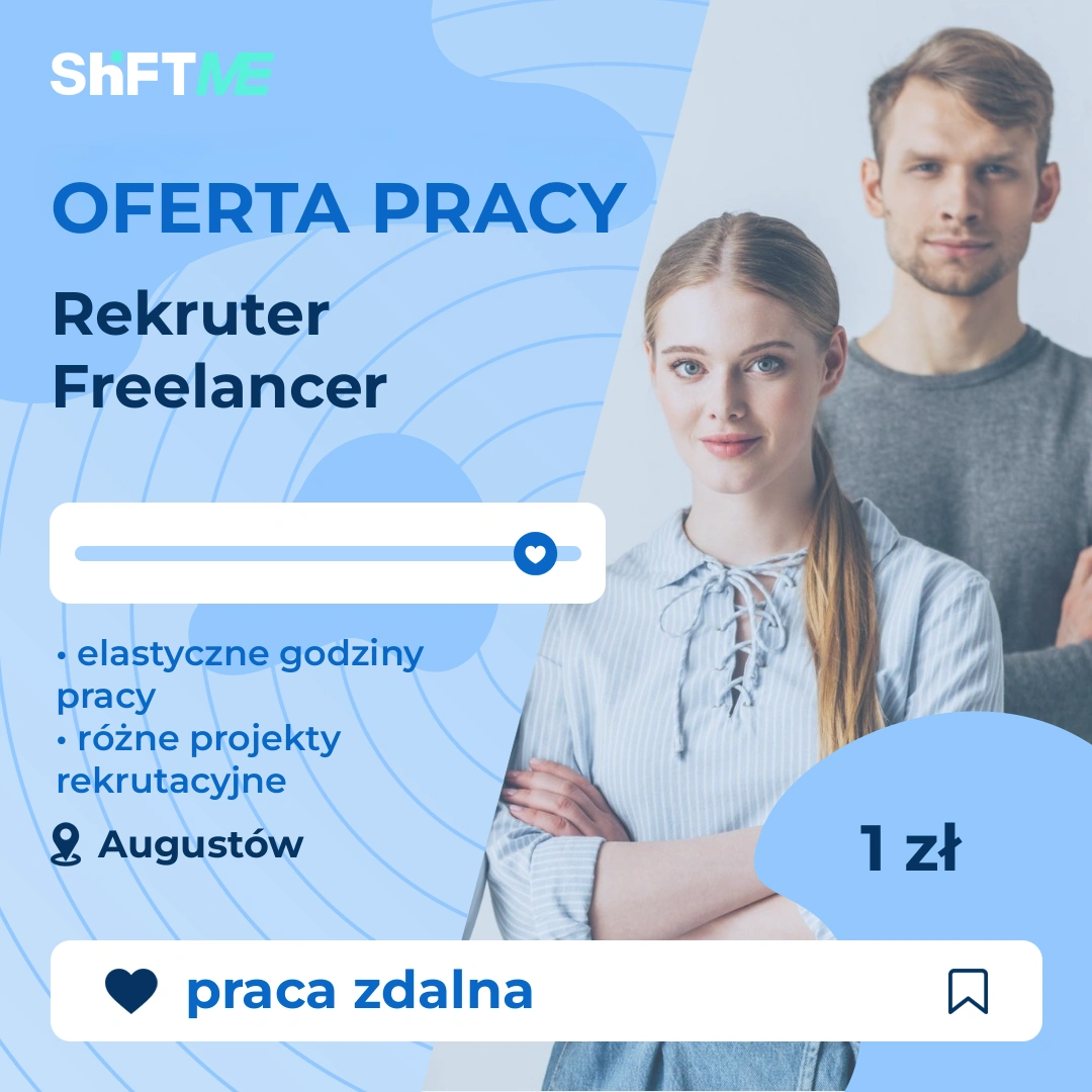 Oferta pracy Rekruter Freelancer Augustów, s000n-0ma4-pl