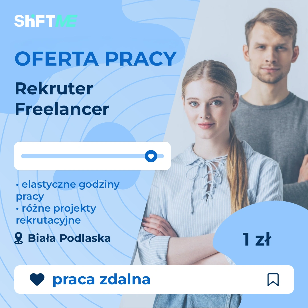 Oferta pracy Rekruter Freelancer Biała Podlaska, s000n-1x3n-pl