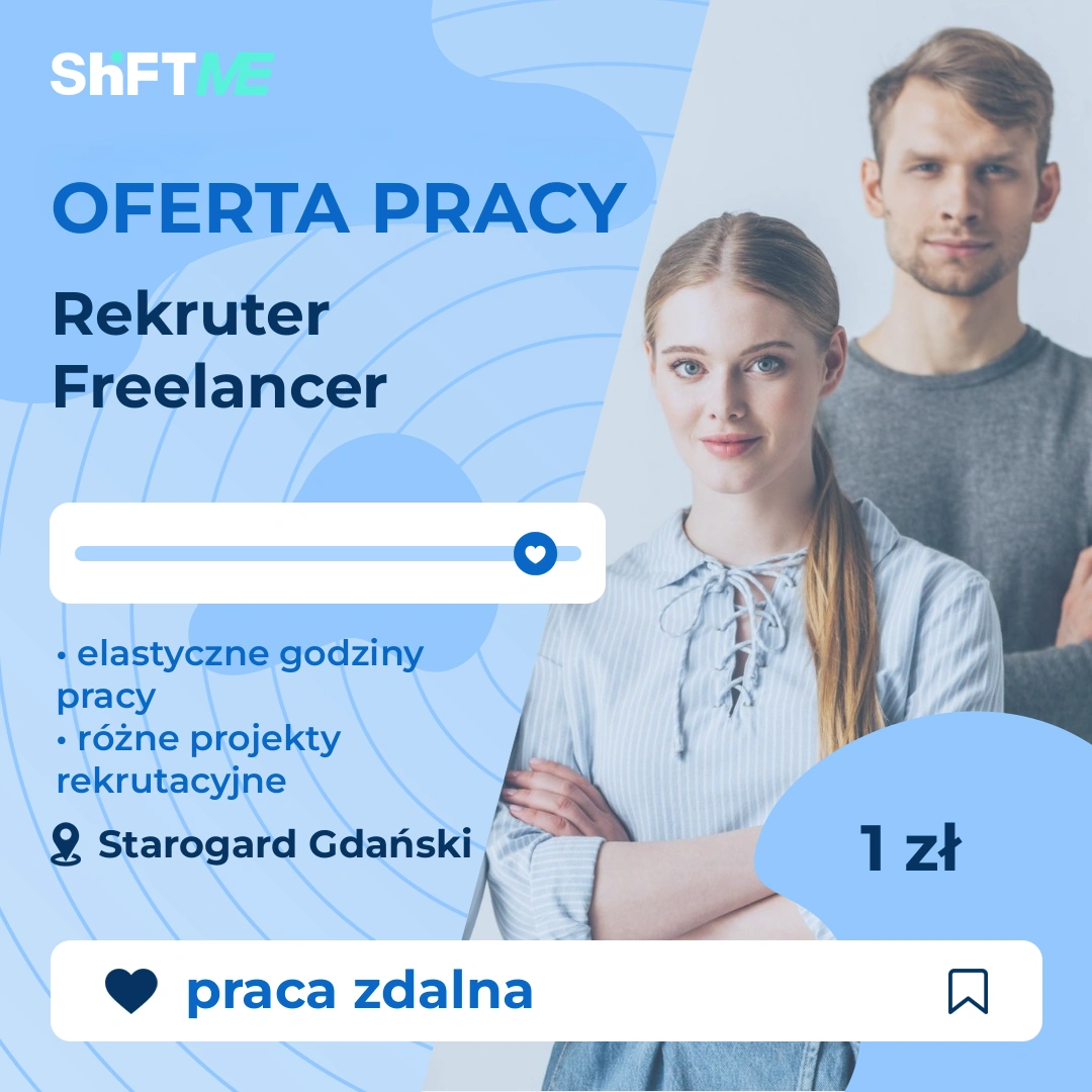 Oferta pracy Rekruter Freelancer Starogard Gdański, s000n-0hfb-pl