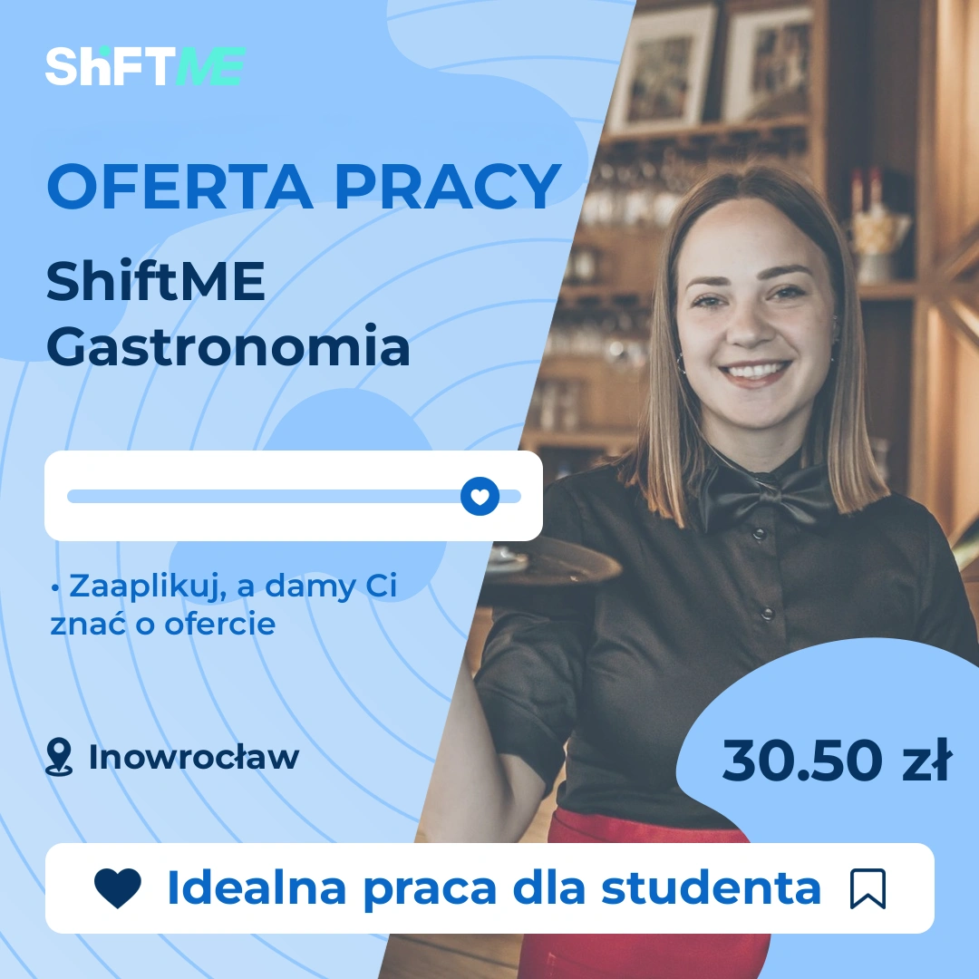 Oferta pracy ShiftME Gastronomia Inowrocław, s0012-00yb-pl
