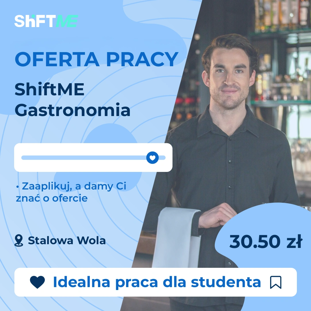 Oferta pracy ShiftME Gastronomia Stalowa Wola, s0013-0a1r-pl