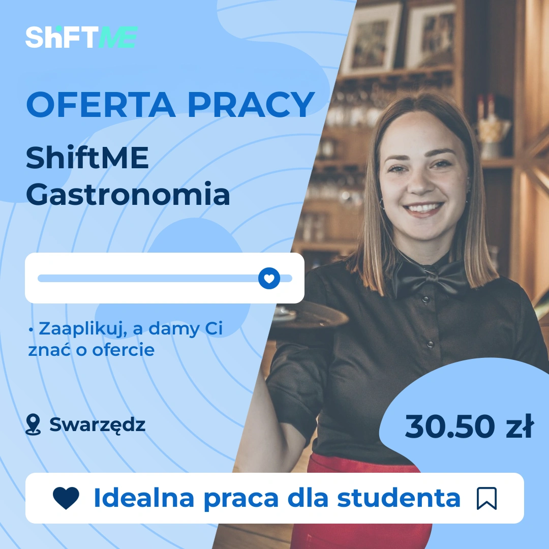 Oferta pracy ShiftME Gastronomia Swarzędz, s0012-12pw-pl