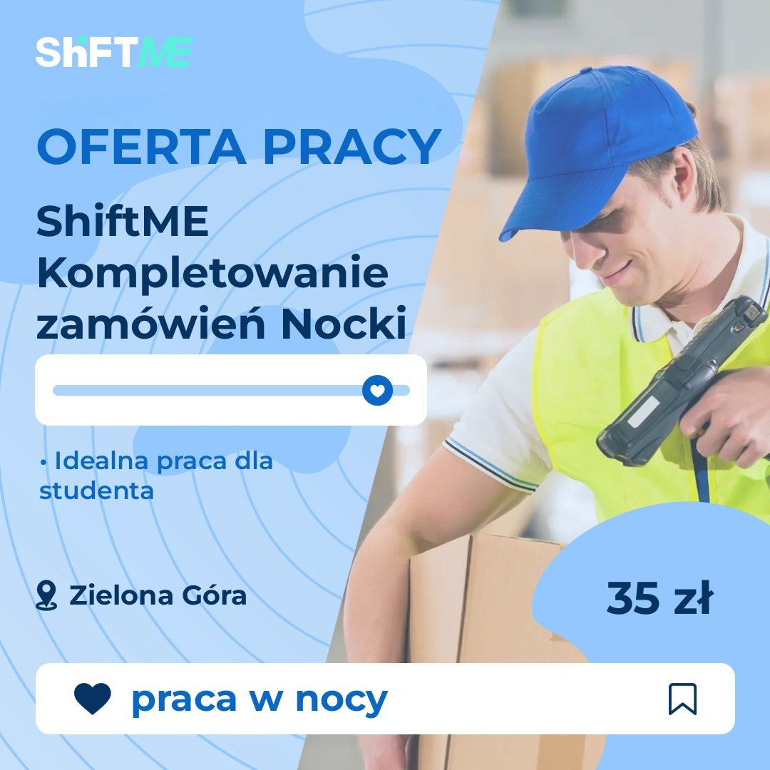 Oferta pracy ShiftME Kompletowanie zamówień Nocki Zielona Góra, s001s-1gpe-pl