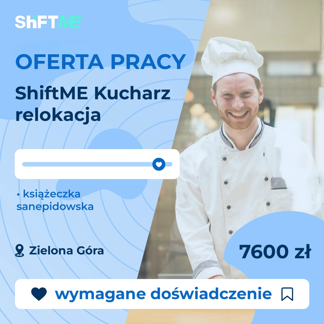 Oferta pracy ShiftME Kucharz relokacja Zielona Góra, s001a-1gpe-pl