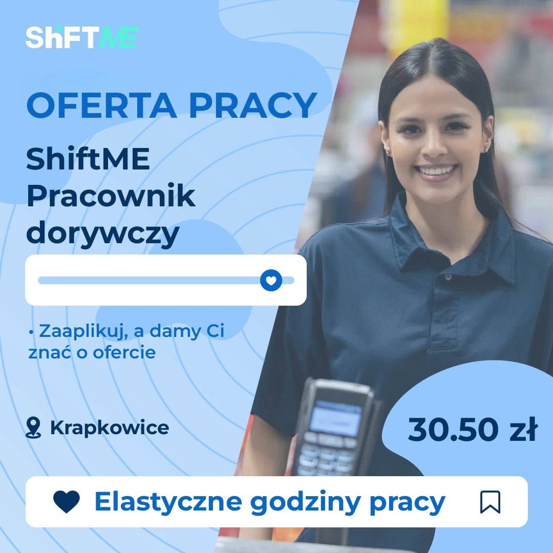 Oferta pracy ShiftME Pracownik dorywczy Krapkowice, s000s-0k3m-pl