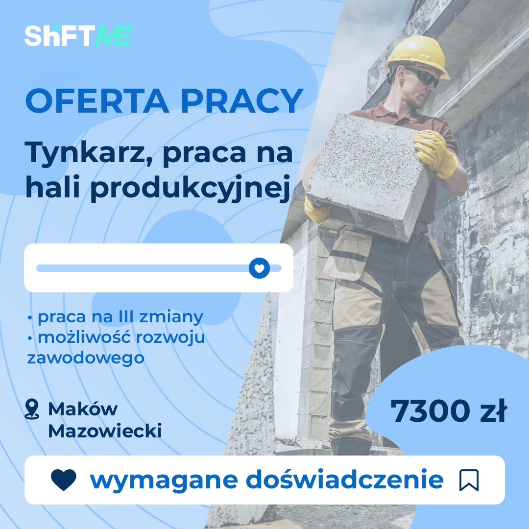 Oferta pracy Tynkarz, praca na hali produkcyjnej Maków Mazowiecki, s001g-0xqc-pl