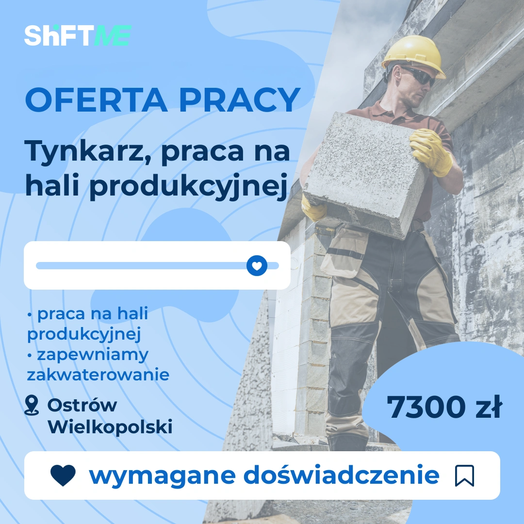 Oferta pracy Tynkarz, praca na hali produkcyjnej Ostrów Wielkopolski, s001g-0pvz-pl