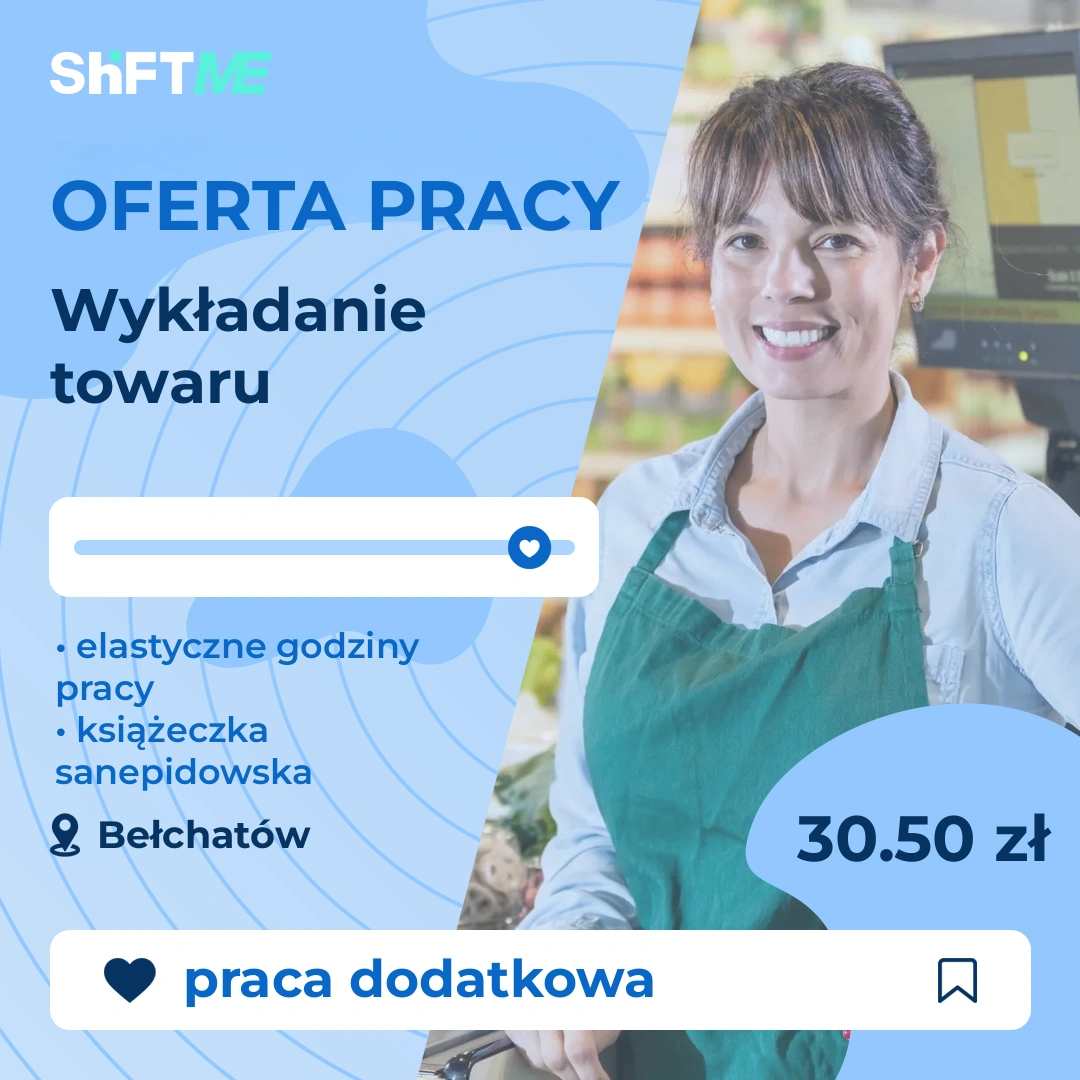 Oferta pracy Wykładanie towaru Bełchatów, s000e-1rzf-pl