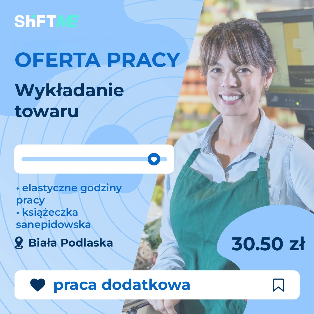 Oferta pracy Wykładanie towaru Biała Podlaska, s000e-1x3n-pl