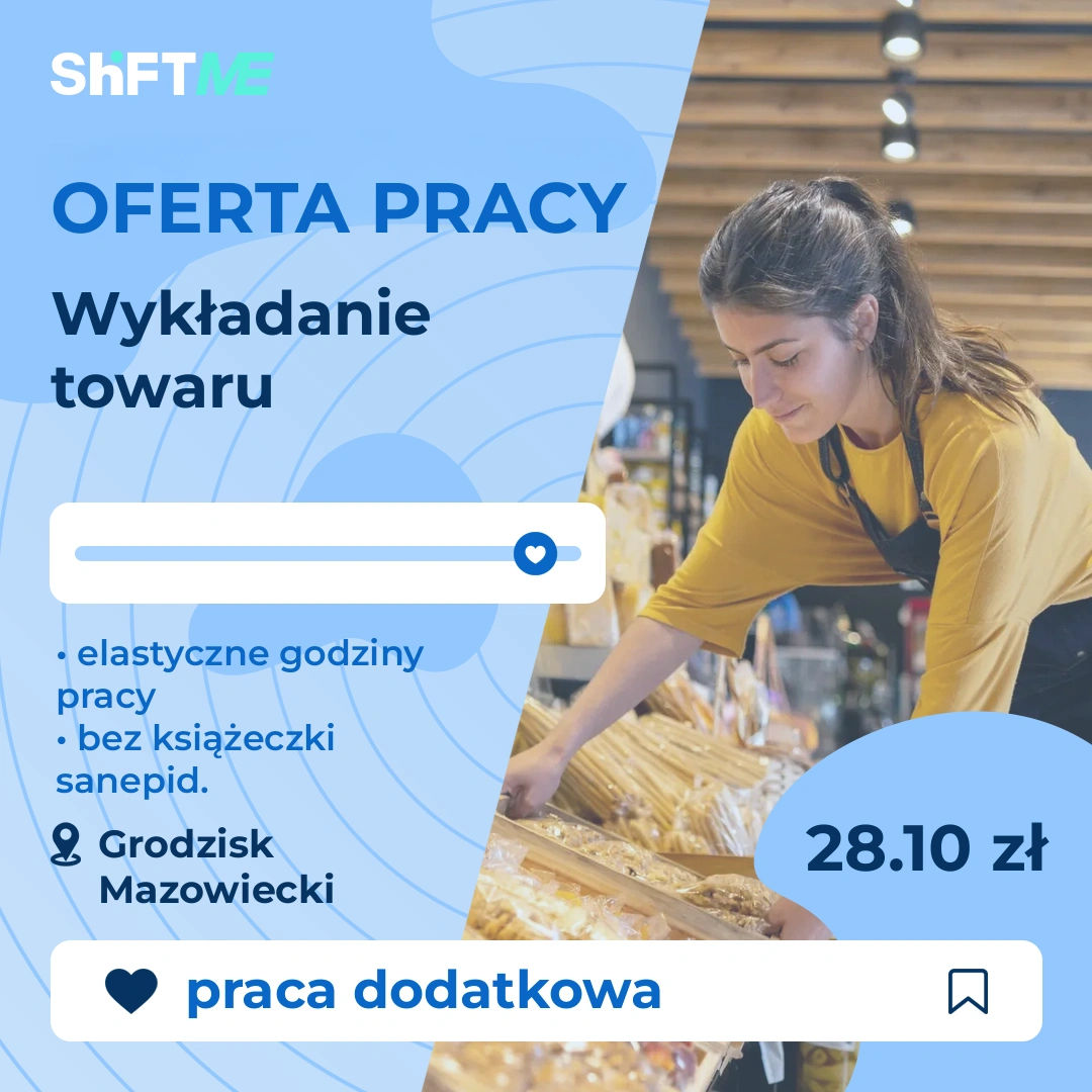 Oferta pracy Wykładanie towaru Grodzisk Mazowiecki, s0005-1jtv-pl