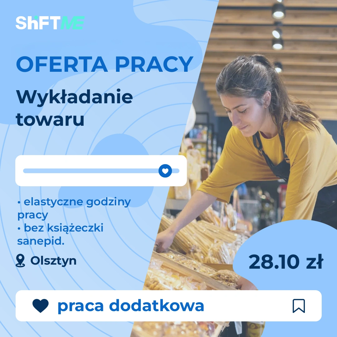 Oferta pracy Wykładanie towaru Olsztyn, s0005-11yj-pl