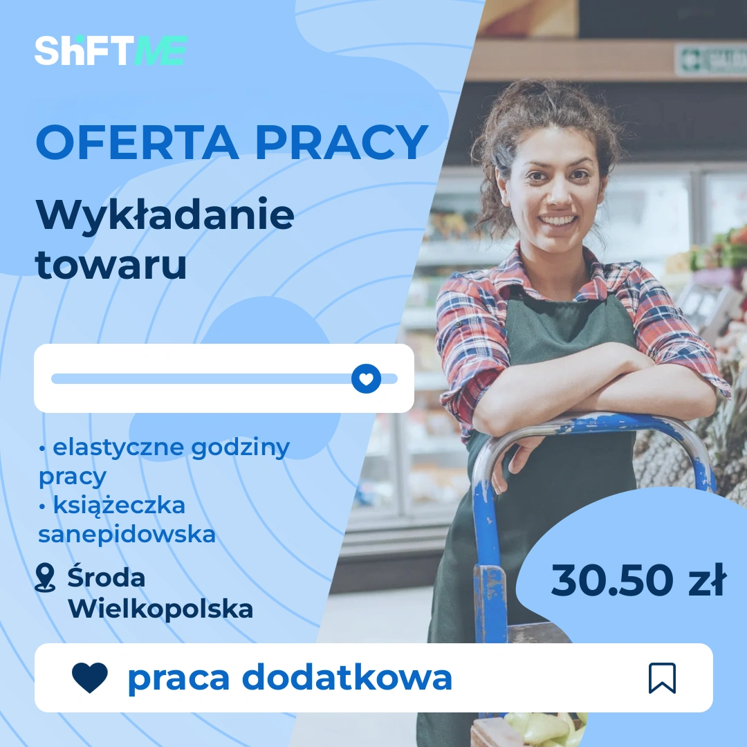 Oferta pracy Wykładanie towaru Środa Wielkopolska, s000c-1n0q-pl
