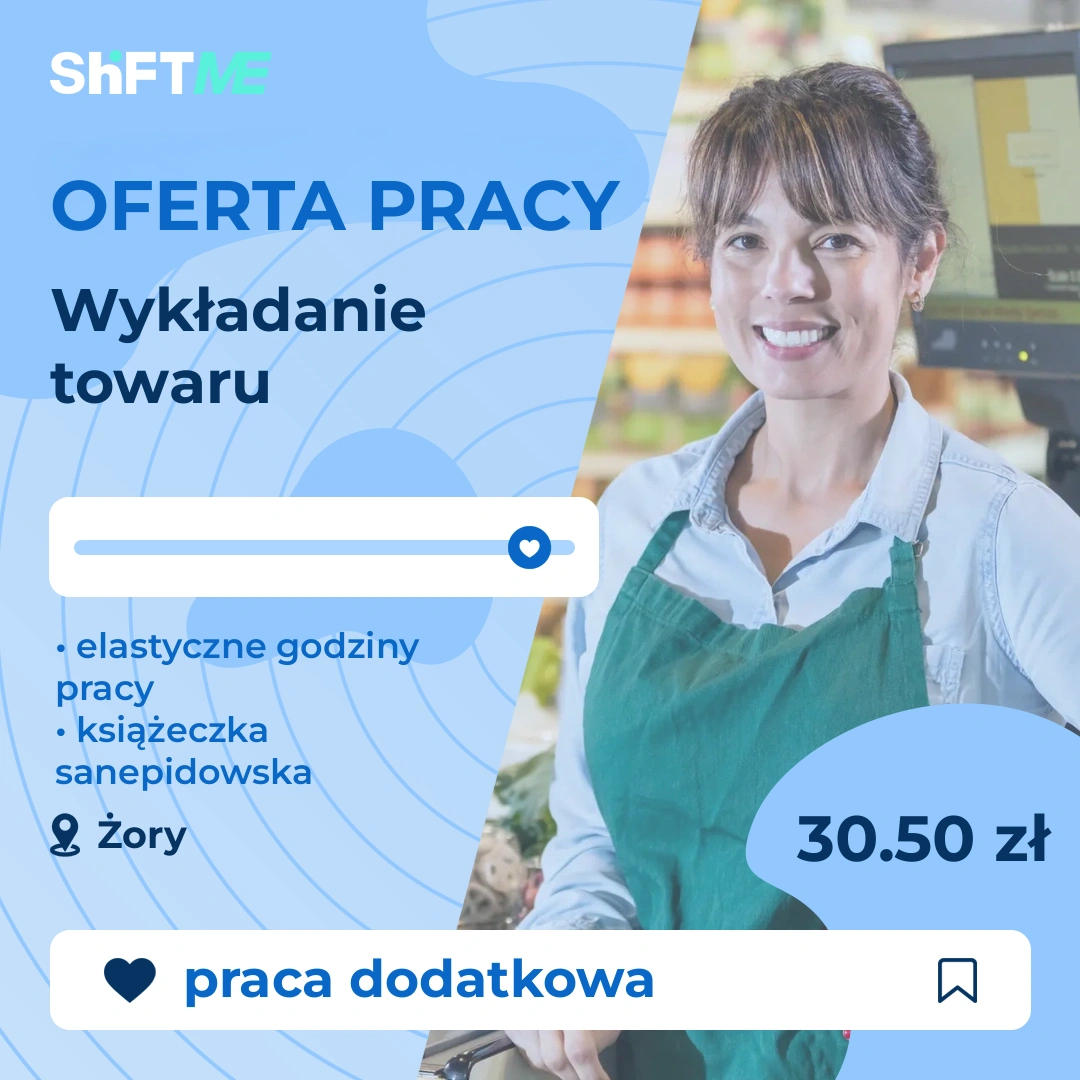 Oferta pracy Wykładanie towaru Żory, s000e-1phk-pl